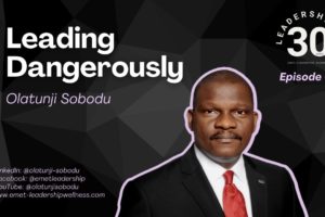 Cover image for the session titled, LEADING DANGEROUSLY, in the Leadership in 30 mins Series.